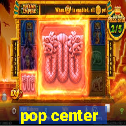 pop center - centro popular de compras